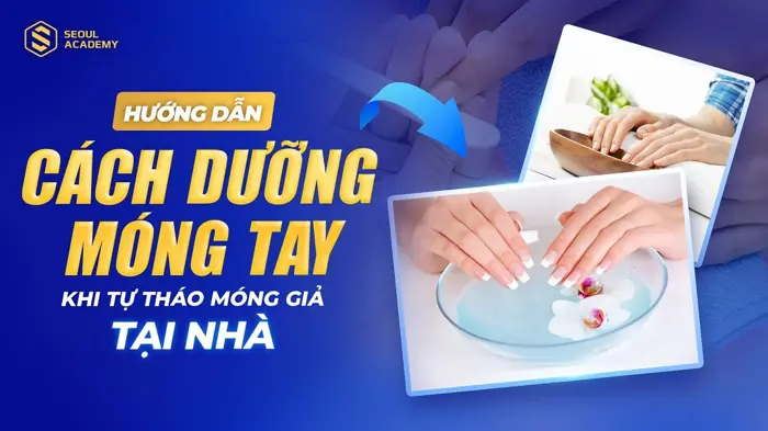 13+ Cách dưỡng móng tay sau khi tháo móng giả ở nhà