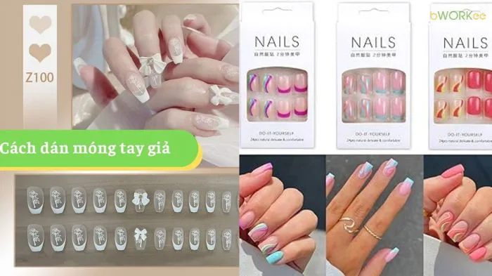 Cách Dán Móng Tay Giả Bền Đẹp – Bí Quyết Giữ Dính Cả Tuần
