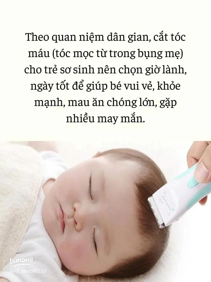 Ngày giờ đẹp cắt tóc máu cho trẻ: nên cắt khi nào, tháng mấy, giờ nào tốt?