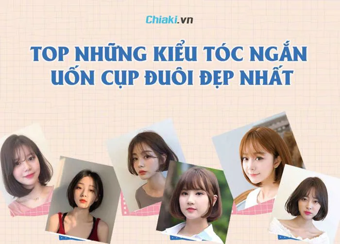 Top 32 những kiểu tóc ngắn uốn cụp đuôi trẻ trung hot nhất 2026