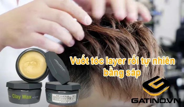 Hướng dẫn cách vuốt tóc layer rối tự nhiên cho nam | Gatino.vn