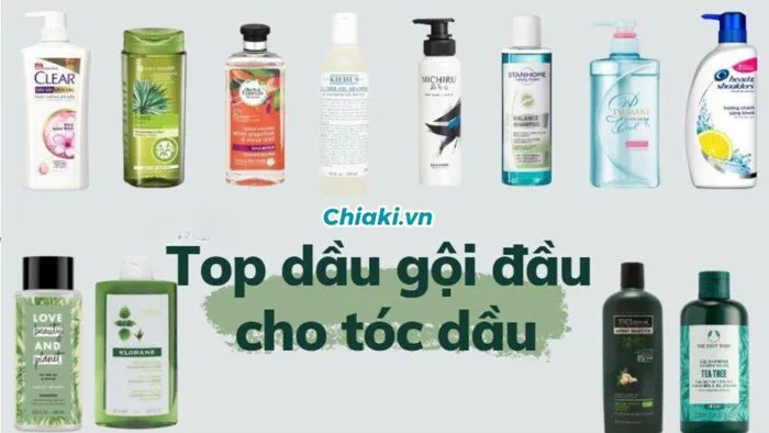 Top 10 dầu gội cho tóc dầu và mỏng tốt nhất nên dùng 2026