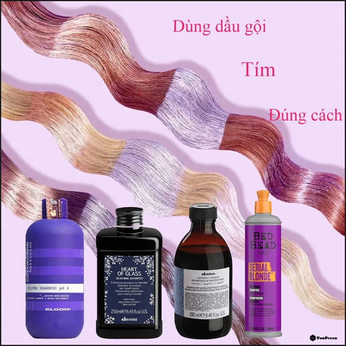 Dùng dầu gội tím đúng cách, hướng dẫn sử dụng dầu gội khử vàng