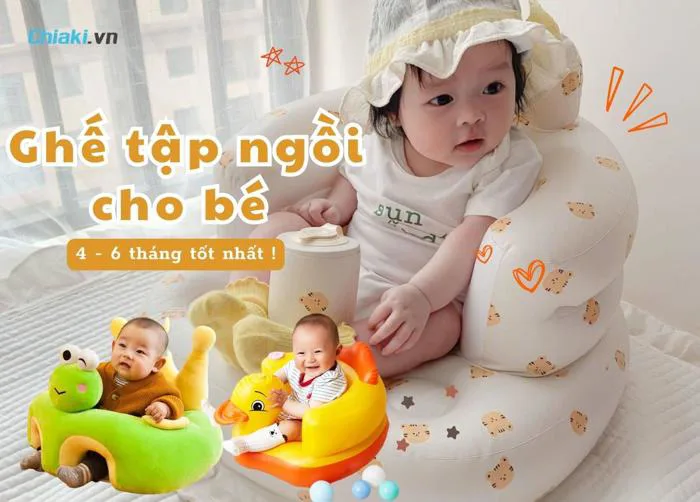 Top 10 Ghế tập ngồi cho bé 4 - 6 tháng tốt nhất hiện nay Top 10 Ghế tập ngồi cho bé 4 - 6 tháng tốt nhất hiện nay