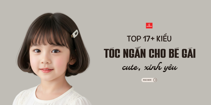 Top 17 Kiểu Tóc Ngắn Cho Bé Gái Xinh Xắn, Năng Động