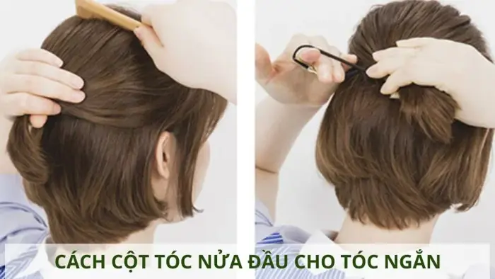 Bật mí cách cột tóc nửa đầu cho tóc ngắn cực điệu