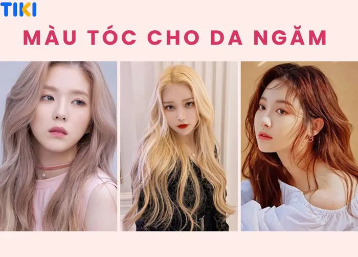 25+ Màu Tóc Cho Da Ngăm Cực Đẹp, Siêu Tôn Da, Không Cần Tẩy | TIKI