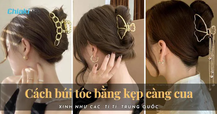 20+ Cách búi tóc bằng kẹp càng cua xinh như các “tỉ tỉ” Trung Quốc