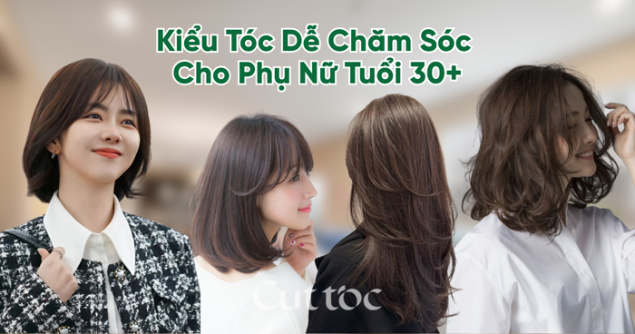 Kiểu Tóc Dễ Chăm Sóc Cho Phụ Nữ Tuổi 30+ – Gọn Gàng Nhưng Vẫn Trẻ