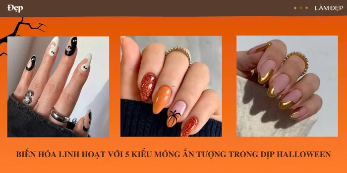 Halloween - Biến hóa linh hoạt với 5 mẫu nail độc đáo cho những cô nàng  thời thượng - Tạp chí Đẹp