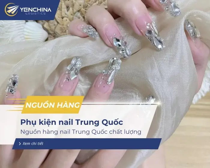 Nguồn Hàng Phụ Kiện Nail Trung Quốc Sỉ Lẻ Chất Lượng