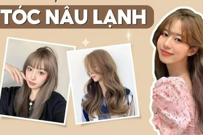 Nâu lạnh phai ra màu gì? Top 25+ tone tóc nâu lạnh tôn da