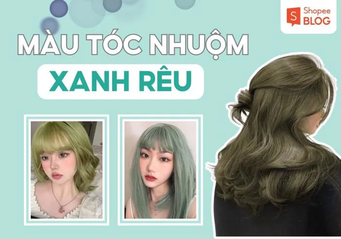 15+ kiểu nhuộm tóc xanh rêu cá tính, lạ mà chất