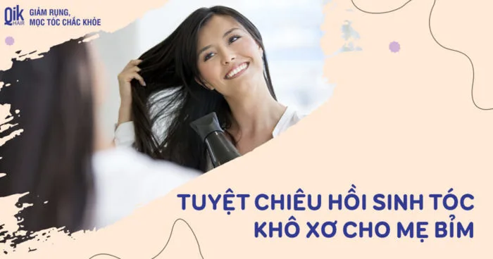 Tóc bị khô xơ sau khi uốn: cách dưỡng đơn giản tại nhà | Qik Hair Tóc bị khô xơ sau khi uốn: cách dưỡng đơn giản tại nhà | Qik Hair