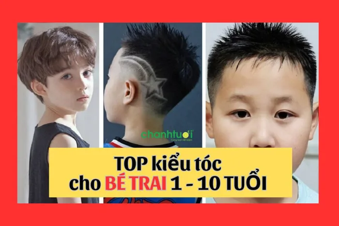 CẬP NHẬT] Những kiểu tóc đẹp cho bé trai 1 - 10 tuổi HOT