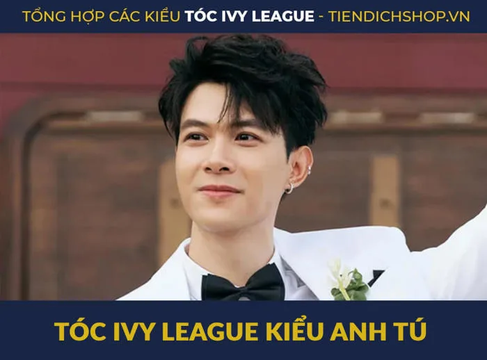 TOP 10+ kiểu tóc Ivy League siêu HOT cho phái mạnh