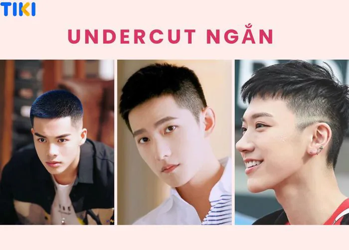 50+ Kiểu Tóc Undercut Ngắn Cực Nam Tính, Sành Điệu Cho Chàng | TIKI