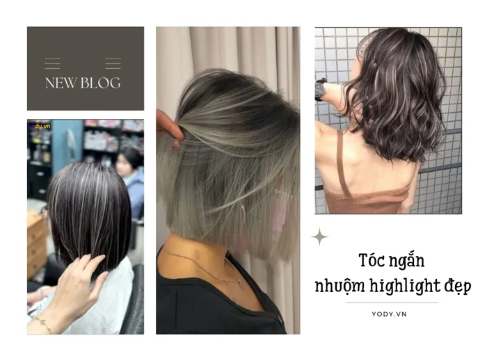 TOP 10 mẫu tóc ngắn nhuộm highlight đẹp cá tính cho phái đẹp | Yody