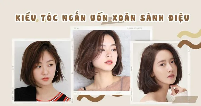 25+ Kiểu tóc ngắn uốn xoăn đẹp, trẻ trung, thịnh hành 2026