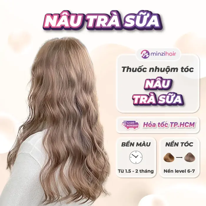 Thuốc nhuộm tóc NÂU TRÀ SỮA (nâu sữa) - Không tẩy tóc