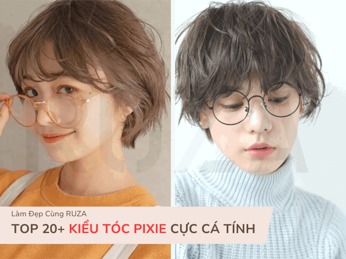 Top 20+ Kiểu Tóc Pixie Cực Cá Tính Cho Mọi Khuôn Mặt